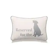 Reserved For The Dog-With Print and Microgel Feather Like Insert Pillow