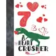 7 & A Heart Crusher: Green Dinosaur Valentines Day Gift For Boys And Girls Age 7 Years Old - A Writing Journal To Doodle And Write In - Bla