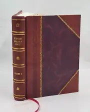 Rudyard Kipling'S Verse; Inclusive Ed., 1885-1918. Volume 1 1919 [Leather Bound]