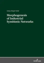 Morphogenesis of Industrial Symbiotic Networks by Erika D?aji? Ur?i? (English) H