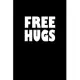 Free Hugs: Food Journal - Track your Meals - Eat clean and fit - Breakfast Lunch Diner Snacks - Time Items Serving Cals Sugar Pro