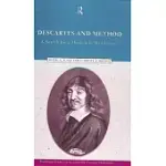 DESCARTES AND METHOD: A SEARCH FOR A METHOD IN MEDITATIONS