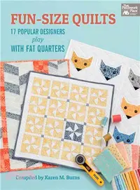 在飛比找三民網路書店優惠-Fun-Size Quilts ― 17 Popular D