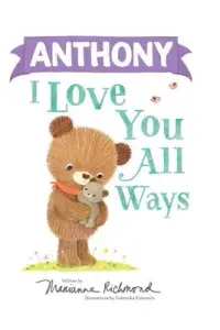 在飛比找博客來優惠-Anthony I Love You All Ways