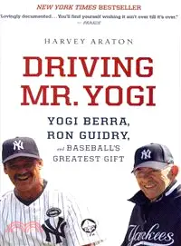 在飛比找三民網路書店優惠-Driving Mr. Yogi ─ Yogi Berra,