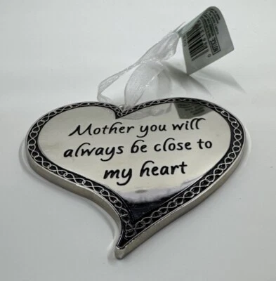 Mother You Will Always Be Close To My Heart Hanging Silver Heart Ornament