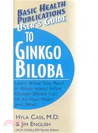 在飛比找三民網路書店優惠-User's Guide to Ginkgo Biloba