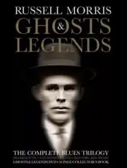 RUSSELL MORRIS Ghosts & Legends 3CD/DVD BOOKSET NEW Sharkmouth Van Diemen's Land