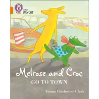 在飛比找蝦皮商城優惠-Melrose and Croc Go To Town：Ba