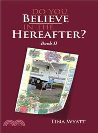 在飛比找三民網路書店優惠-Do You Believe in the Hereafte