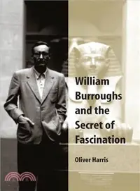 在飛比找三民網路書店優惠-William Burroughs And the Secr