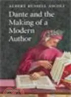 在飛比找三民網路書店優惠-Dante and the Making of a Mode