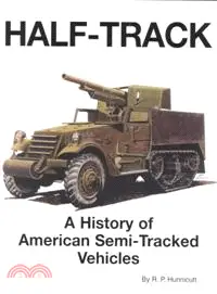 在飛比找三民網路書店優惠-Half-Track—A History of Americ