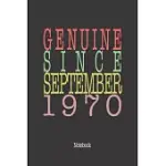 GENUINE SINCE SEPTEMBER 1970: NOTEBOOK