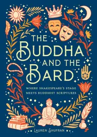 在飛比找誠品線上優惠-The Buddha and the Bard: Where