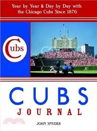 在飛比找三民網路書店優惠-Cubs Journal: Year-by-Year & D