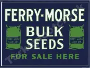 Ferry-Morse Bulk Seeds 9" x 12" Metal Sign