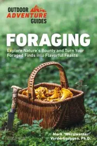 在飛比找博客來優惠-Foraging: Explore Nature’’s Bo