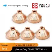 5pcs for Miller ICE-40C ICE-40T 204323 plasma torch Drag Shield fits