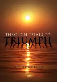 在飛比找博客來優惠-Through Trials to Triumph