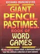 Giant Pencil Pastimes Book of Word Games