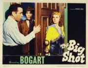 The Big Shot Lobby Card Humphrey Bogart Irene Manning 1942 Old Movie Photo