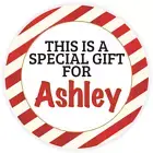 This is a Special Gift for Ashley - Circle Sticker Decal 3 Inch - Christmas