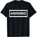 俚語趨勢 MEME UNSPOKEN RIZZ 有趣的 T 恤美國 T 恤