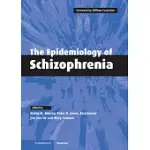 THE EPIDEMIOLOGY OF SCHIZOPHRENIA
