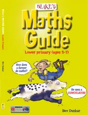 Blake's Maths Guide - Lower Primary (Ages 5-7)