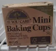 If You Care Baking Cups - Mini - Unbleached Totally Chlorine Free - 90 Count NIB