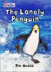The Lonely Penguin Workbook (Collins Big Cat) by in New
