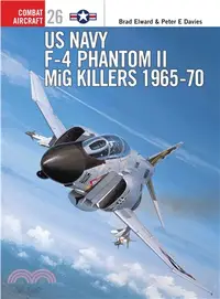 在飛比找三民網路書店優惠-Us Navy F-4 Phantom II Mig Kil