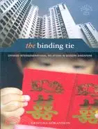 在飛比找三民網路書店優惠-The Binding Tie: Chinese Inter