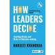 How Leaders Decide: Tackling Biases and Risks in Decision-Making