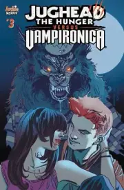 Jughead: The Hunger versus Vampironica #3 BY ARCHIE COMICS 2019