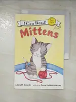 MITTENS_LOLA M. SCHAEFER【T5／語言學習_J9J】書寶二手書