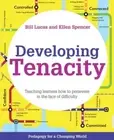Developing Tenacity: Teaching learners how to persevere in the face of