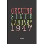 GENUINE SINCE JANUARY 1947: NOTEBOOK
