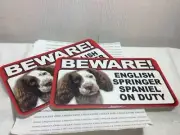 BEWARE GUARD DOG ON DUTY: SPRINGER SPANIEL New Scandical Plastic Sign LOT OF 2