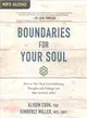 Boundaries for Your Soul ― How to Turn Your Overwhelming Thoughts and Feelings into Your Greatest Allies