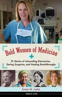 在飛比找博客來優惠-Bold Women of Medicine: 21 Sto