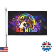 Be Kind Flag 3x5 Ft In A World Where You Can Be Anything Peace Flag - Inspira