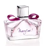 [LANVIN]浪凡MARRY ME 女性淡香精30ML、50ML、75ML~原廠公司貨