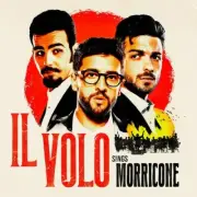 Il Volo Sings Morricone CD NEW