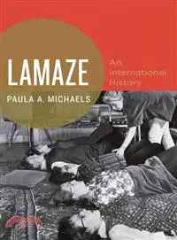 在飛比找三民網路書店優惠-Lamaze ─ An International Hist