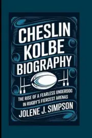 Cheslin Kolbe Biography: The Rise of a Fearless Underdog in Rugby's Fiercest Are