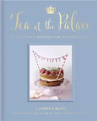 在飛比找三民網路書店優惠-Tea at the Palace：50 Delicious