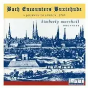 Kimberly Marshall - Bach Encounters Buxtehude [New CD]