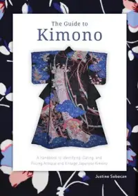 在飛比找博客來優惠-The Guide to Kimono: A Handboo